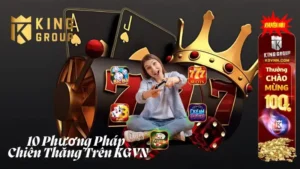 Phương Pháp Chiến Thắng trên KGVN